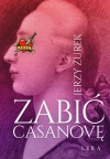 Zabić Casanovę - zdjęcie