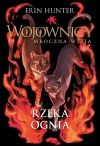 Wojownicy. Rzeka ognia - zdjęcie