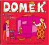 D.O.M.E.K. Doskonałe Okazy Małych i Efektownych Konstrukcji, wydanie 2 - zdjęcie