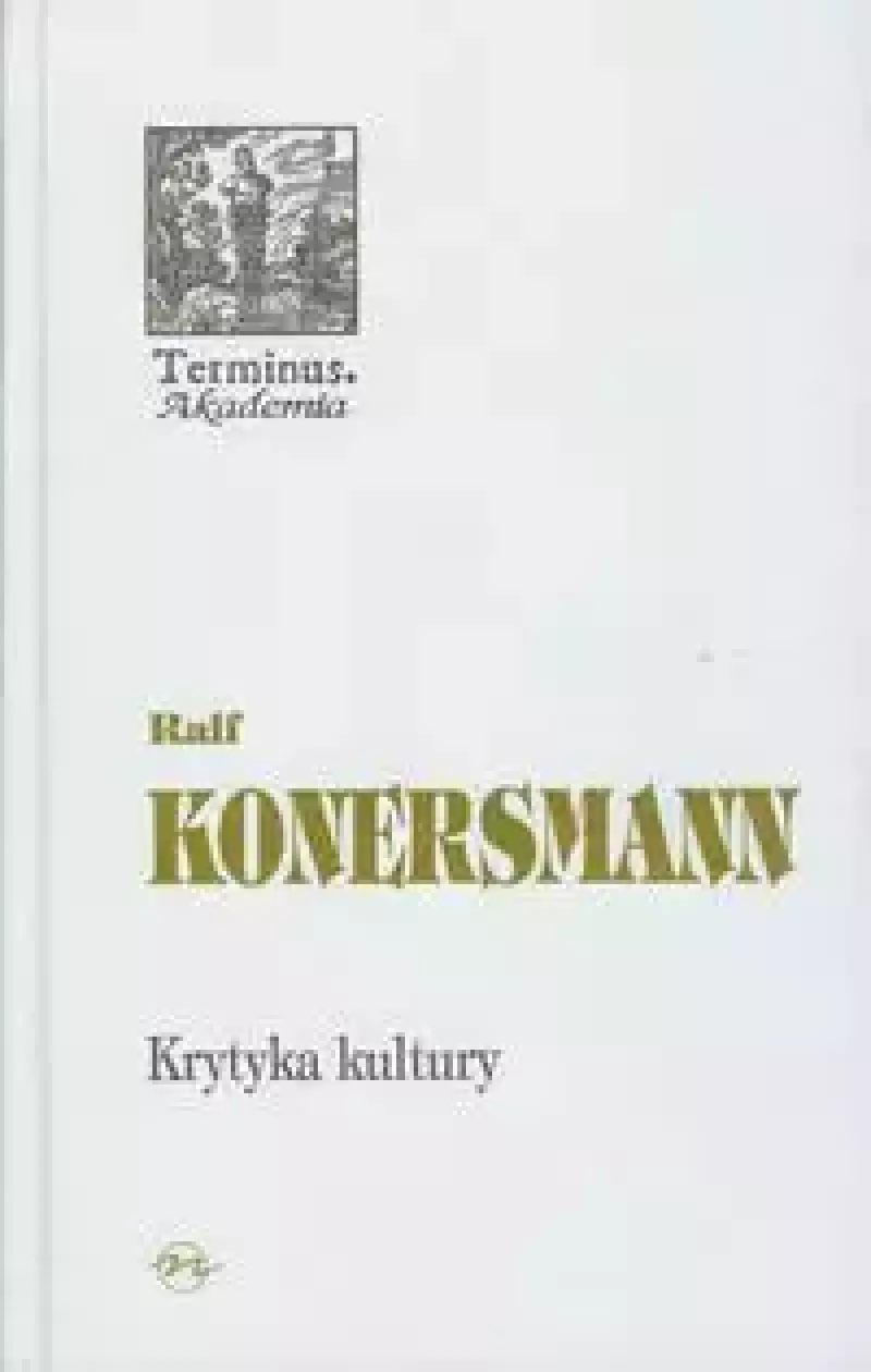 Krytyka kultury Krytyka kultury