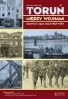Toruń między wojnami Opowieść o życiu miasta 1920-1939 - zdjęcie