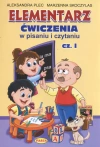 Elementarz. Ćwiczenia w pisaniu i czytaniu. Część 1 - zdjęcie