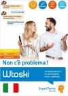 Włoski. Non ce problema! Kompleksowy kurs do samodzielnej nauki, z aplikacją - zdjęcie