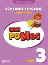 MAM poMOC. Czytanie i pisanie. Część 3. Edukacja wczesnoszkolna. Klasy 1-3 - zdjęcie