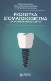 Protetyka stomatologiczna dla techników dentystycznych - zdjęcie