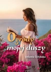 Ogrody mojej duszy - zdjęcie