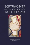 Septuaginta pedagogiczno-katechetyczna - zdjęcie