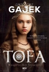 Tofa. Księżniczka Słowian - zdjęcie