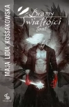 Cykl Anielski. Bramy Światłości. Tom 1 - zdjęcie