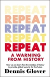 Repeat: A Warning from History - zdjęcie