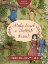 Domek na prerii. 1. Mały domek w Wielkich Lasach - zdjęcie
