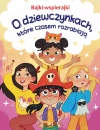 O dziewczynkach, które czasem rozrabiają. Bajki-wspierajki - zdjęcie