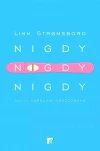 Nigdy, nigdy, nigdy - zdjęcie