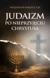 Judaizm po nieprzyjęciu Chrystusa - zdjęcie