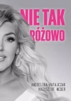 Nie tak różowo - zdjęcie
