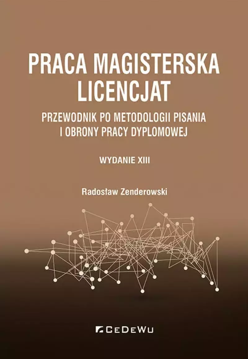 Praca magisterska. Licencjat w.13 Praca magisterska. Licencjat w.13