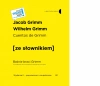 Cuentos de Grimm / Baśnie braci Grimm z podręcznym słownikiem hiszpańsko-polskim - zdjęcie