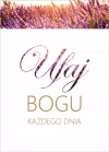 Kartka Ufaj Bogu każdego dnia - zdjęcie