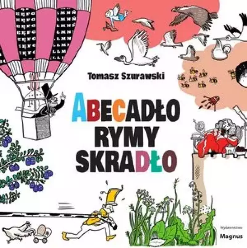 Abecadło rymy skradło Abecadło rymy skradło