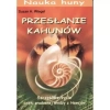 Nauka Huny. Przesłanie Kahunów - zdjęcie