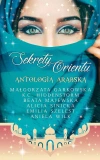 Sekrety Orientu. Antologia Arabska - zdjęcie