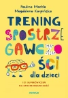 Trening spostrzegawczości dla dzieci - zdjęcie