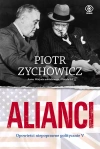 Alianci. Opowieści niepoprawne politycznie cz.V - zdjęcie