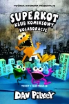 Superkot. Klub komiksowy. Tom 4. Kolaboracje - zdjęcie