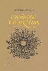 Opowieść pielgrzyma, wydanie 5 - zdjęcie
