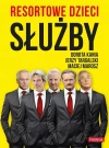 Resortowe dzieci służby - zdjęcie