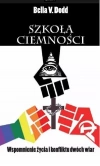Szkoła ciemności. Wspomnienie życia i konfliktu dwóch wiar - zdjęcie