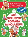 Miś Okruszek pomaga Mikołajowi. Historyjki z nalepkami - zdjęcie