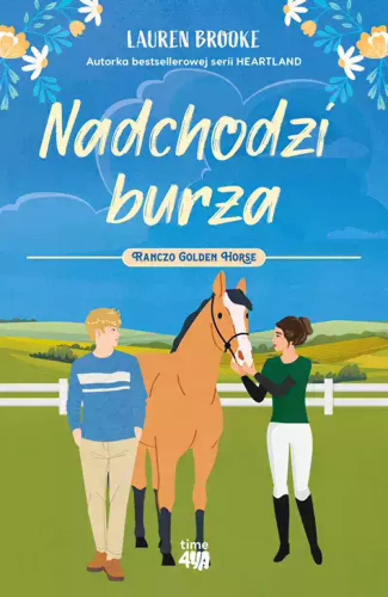 Ranczo Golden Horse. Tom 2. Nadchodzi burza Ranczo Golden Horse. Tom 2. Nadchodzi burza