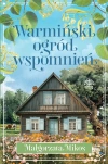 Warmiński ogród wspomnień - zdjęcie