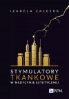 Stymulatory tkankowe w medycynie estetycznej - zdjęcie