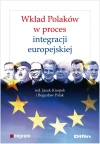 Wkład Polaków w proces integracji europejskiej, książka papierowa - zdjęcie