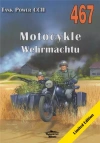 Tank Power vol. CCII 467 Motocykle Wermachtu - zdjęcie