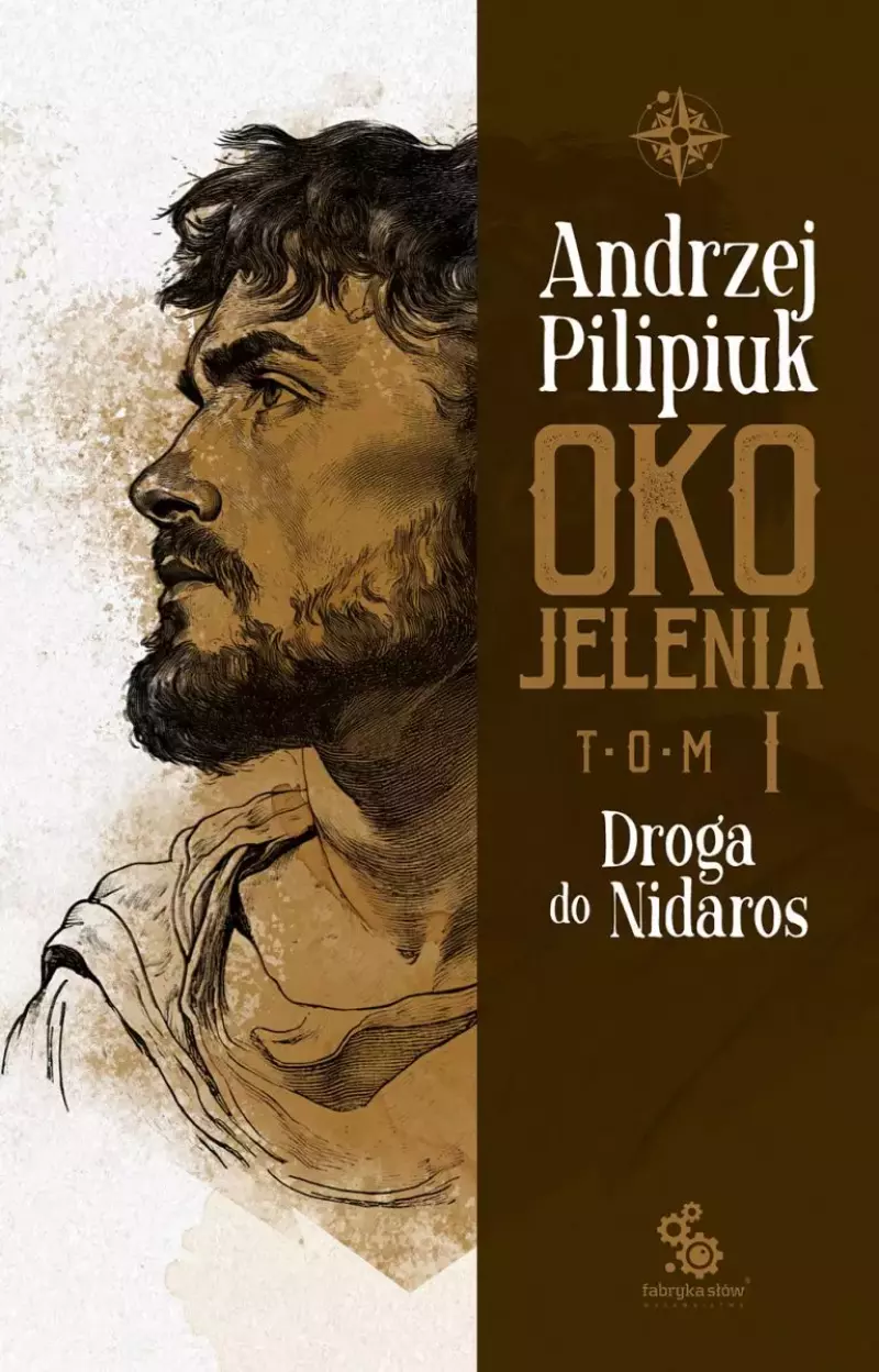 Oko Jelenia. Tom 1. Droga do Nidaros Oko Jelenia. Tom 1. Droga do Nidaros