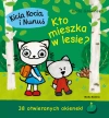 Kicia Kocia i Nunuś. Kto mieszka w lesie?, wydanie 2 - zdjęcie