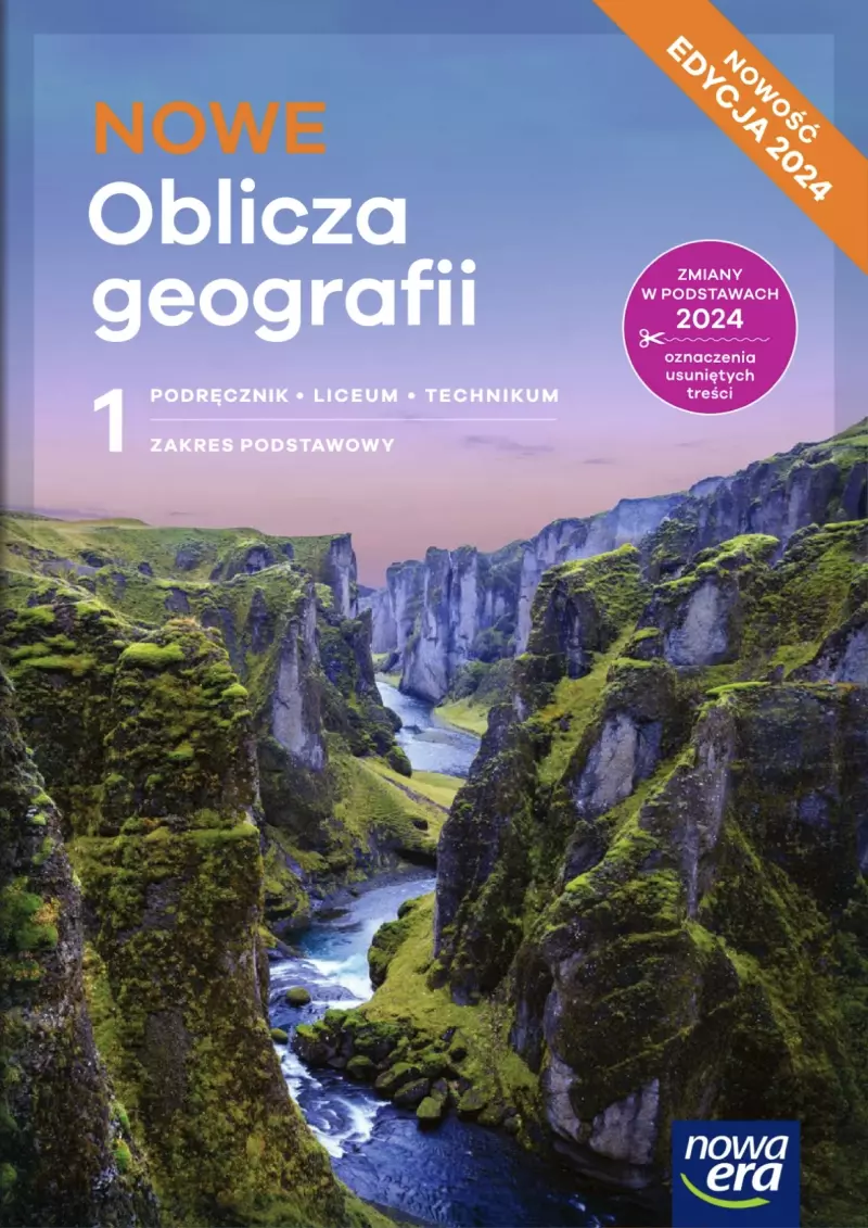 Nowe Oblicza geografii 1. Zakres podstawowy. Podręcznik. Liceum i technikum. Edycja 2024 Nowe Oblicza geografii 1. Zakres podstawowy. Podręcznik. Liceum i technikum. Edycja 2024