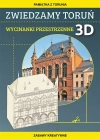 Zwiedzamy Toruń. Wycinanki przestrzenne 3D - zdjęcie