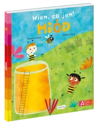 Miód. Akademia mądrego dziecka. Wiem, co jem!, zdjęcie 2