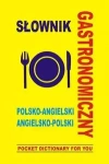 Słownik gastronomiczny polsko-angielski, angielsko-polski - zdjęcie