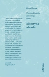 Albertyna odeszła. W poszukiwaniu utraconego czasu - zdjęcie