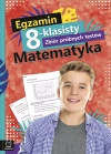 EGZAMIN 8-KLASISTY ZBIÓR PRÓBNYCH TESTÓW MATEMATYKA - zdjęcie