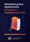 Metodyka pracy dyplomanta w naukach o bezpieczeństwie - zdjęcie