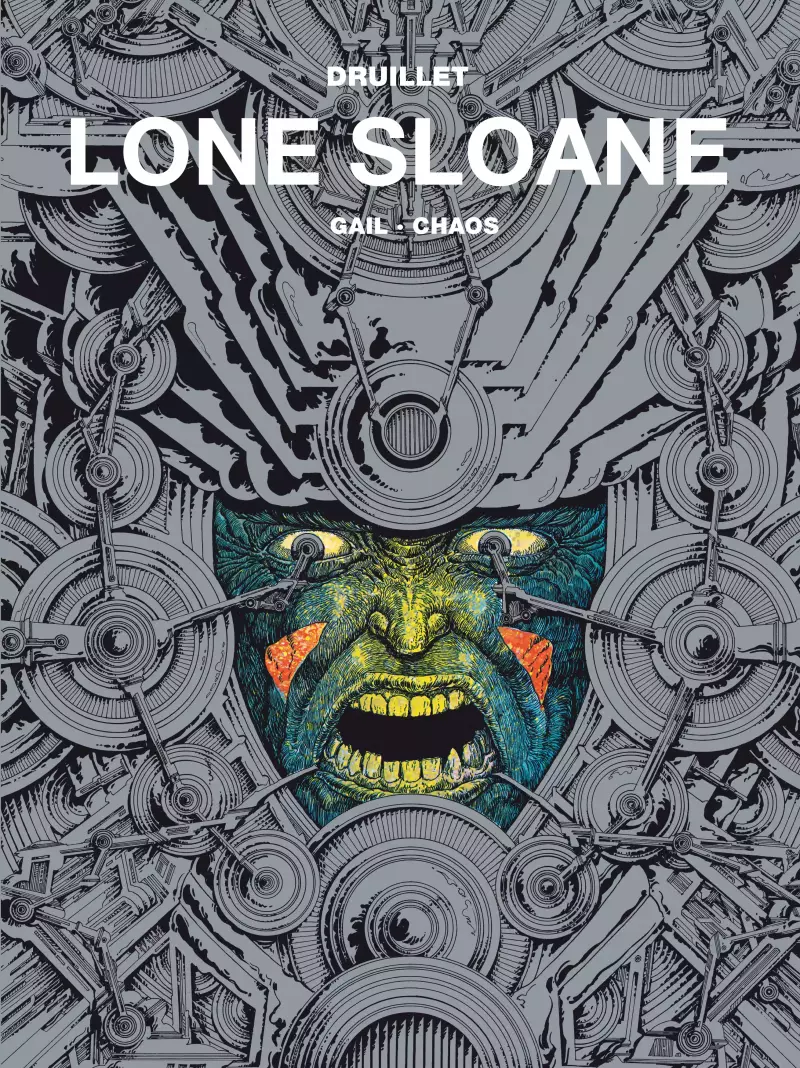 Lone Sloane. Tom 2. Gail / Chaos