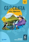 Geografia bez tajemnic. Podręcznik. Klasa 6. Szkoła podstawowa - zdjęcie