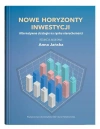Nowe horyzonty inwestycji. Alternatywne strategie na rynku nieruchomości - zdjęcie