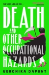 Death and Other Occupational Hazards - zdjęcie